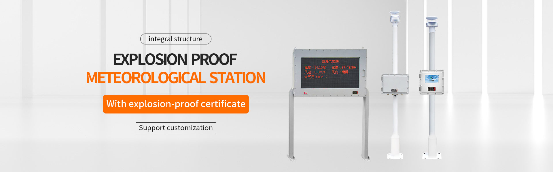 Explosion proof meteorological station